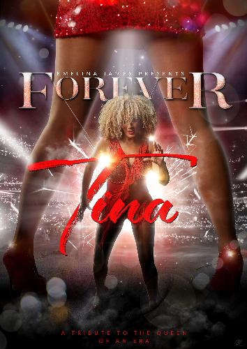 Forever Tina - Tribute to a Legend - Saturday 14th September 2024 The fantastic Emelina James presents her all action, fast moving musical tribute to the legendary Tina Turner